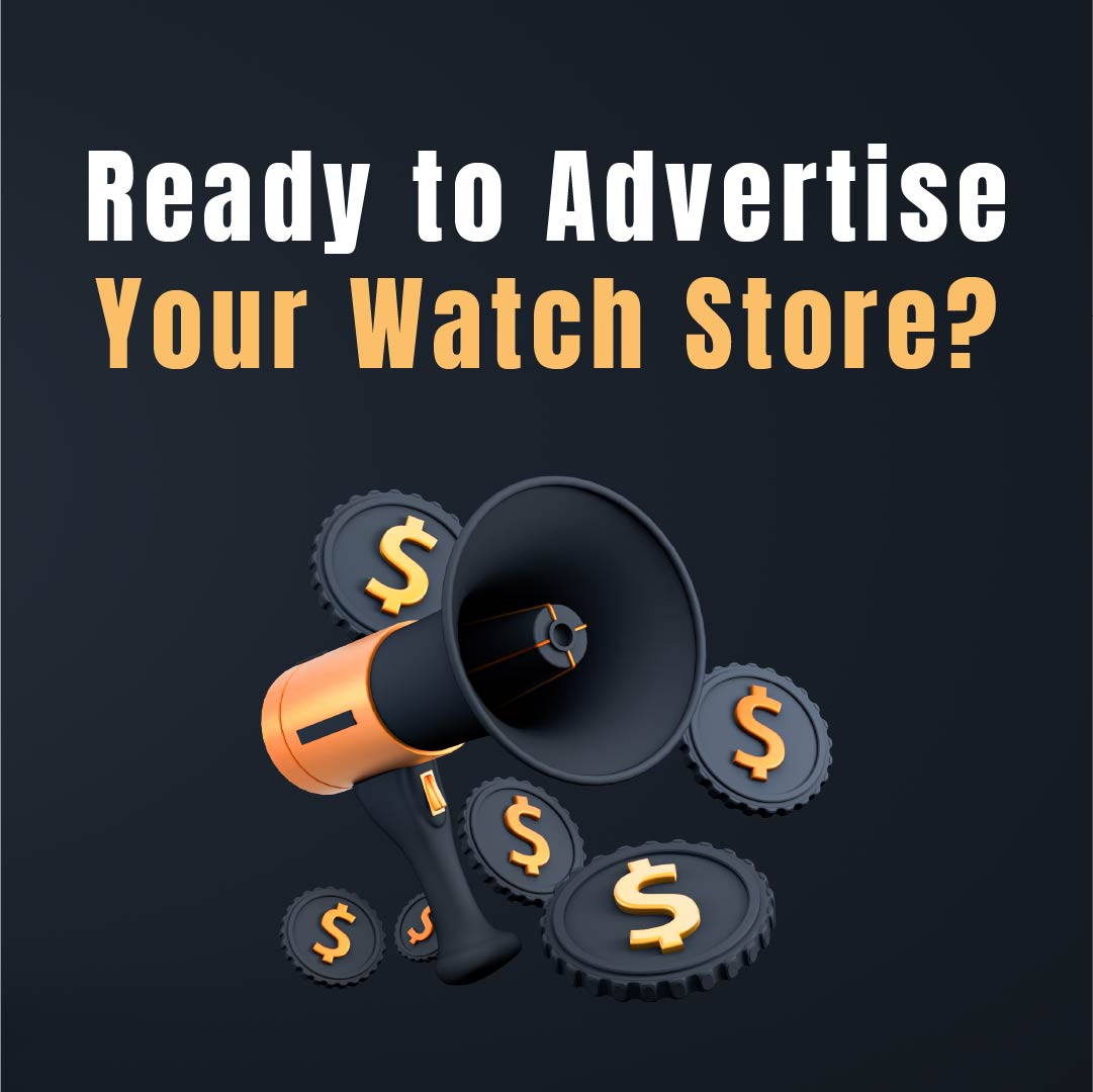 Watch advertising promotion